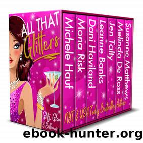 All That Glitters: Glitz, Glam, and Billionaires by unknow