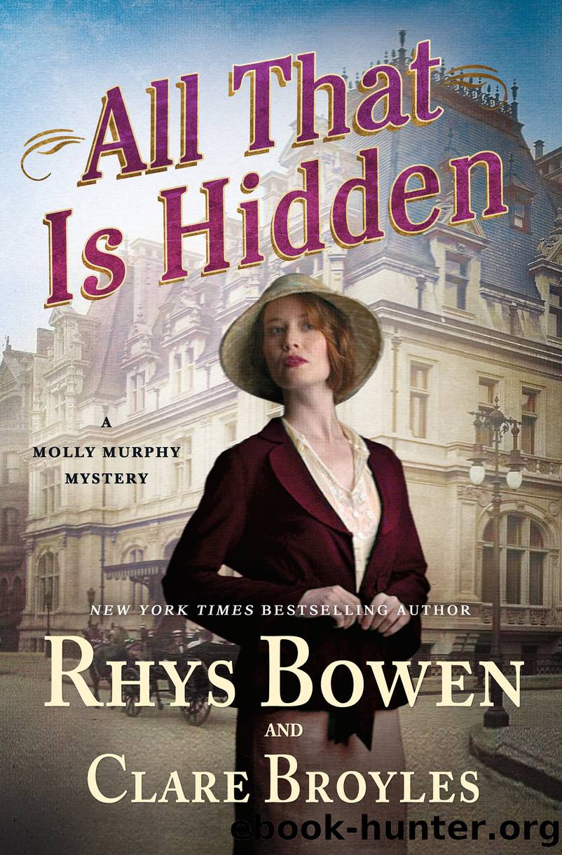 All That Is Hidden--A Molly Murphy Mystery by Rhys Bowen