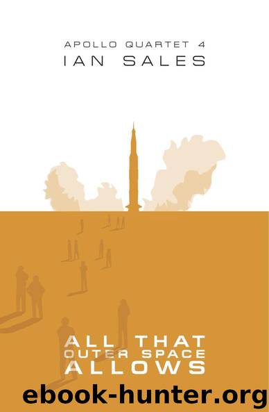 All That Outer Space Allows by Ian Sales