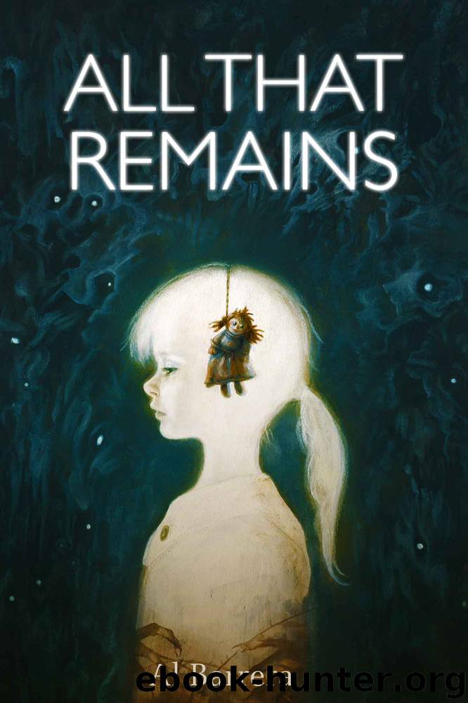 All That Remains by Barrera Al