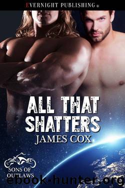All That Shatters by James Cox