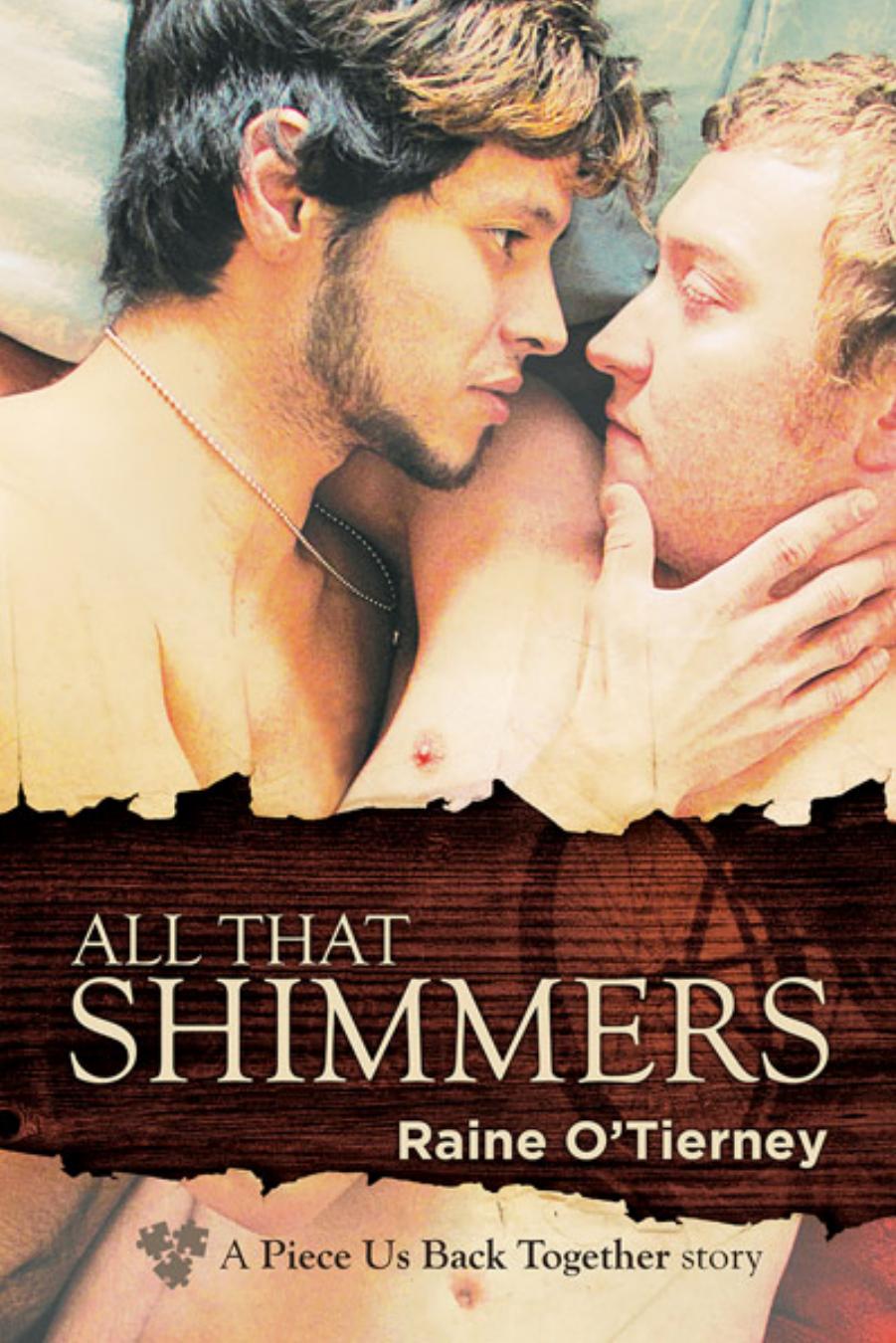 All That Shimmers by Raine O'Tierney