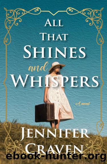 All That Shines and Whispers by Jennifer Craven
