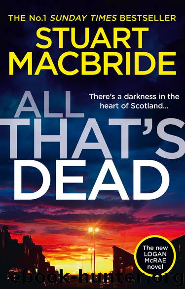 All That's Dead by Stuart MacBride
