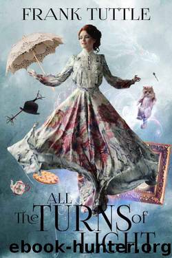 All The Turns of Light by Frank Tuttle