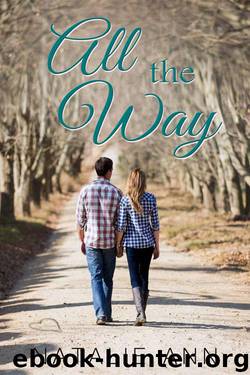 All The Way (All Series Book 3) by Ann Natalie