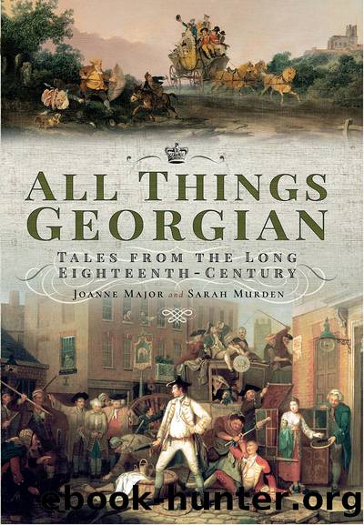 All Things Georgian by Joanne Major & Sarah