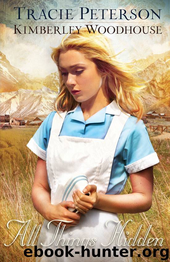 All Things Hidden by Tracie Peterson
