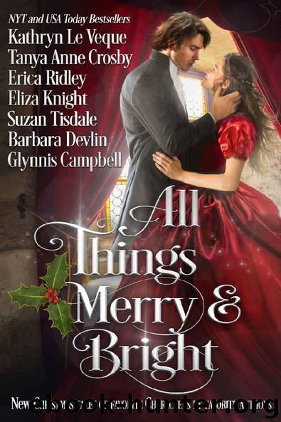 All Things Merry and Bright: A Very Special Christmas Tale Collection by unknow