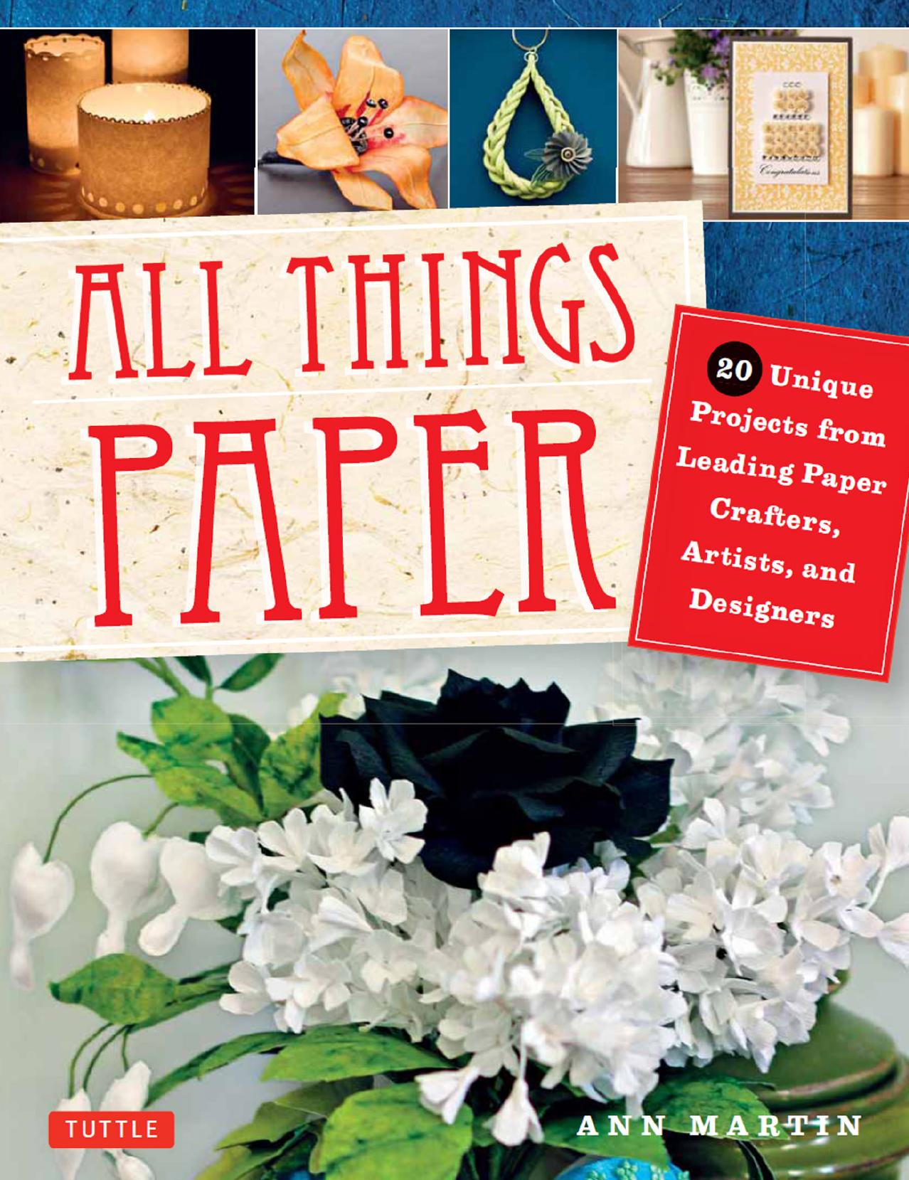All Things Paper by Ann Martin