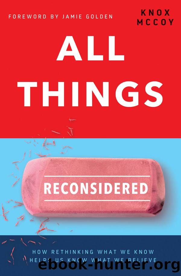All Things Reconsidered by Knox McCoy