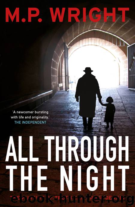 All Through the Night by M. P. Wright