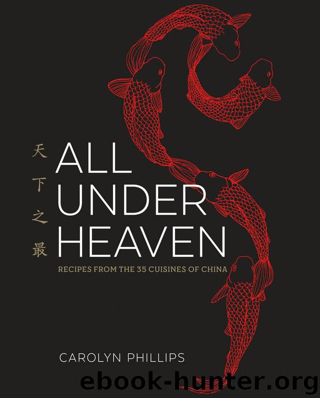 All Under Heaven by Carolyn Phillips