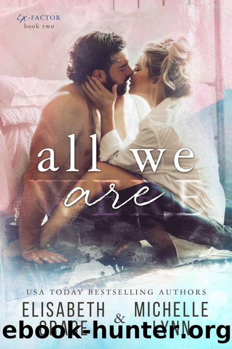 All We Are by Elisabeth Grace & Michelle Lynn