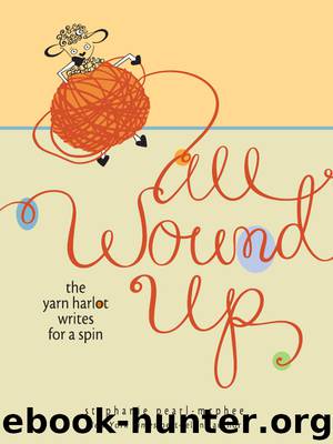 All Wound Up by Stephanie Pearl-McPhee