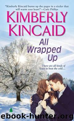 All Wrapped Up by Kincaid Kimberly