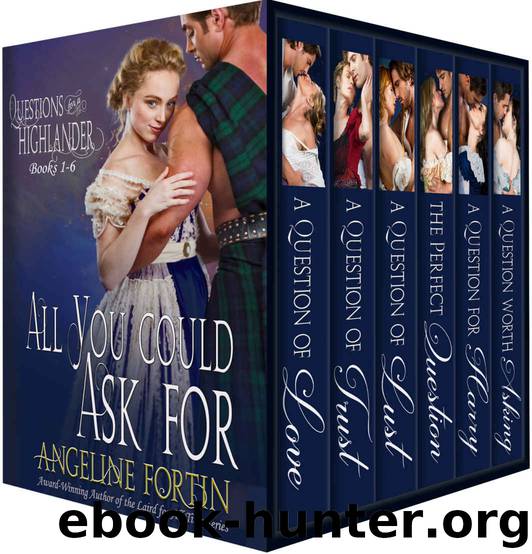 All You Could Ask For by Angeline Fortin