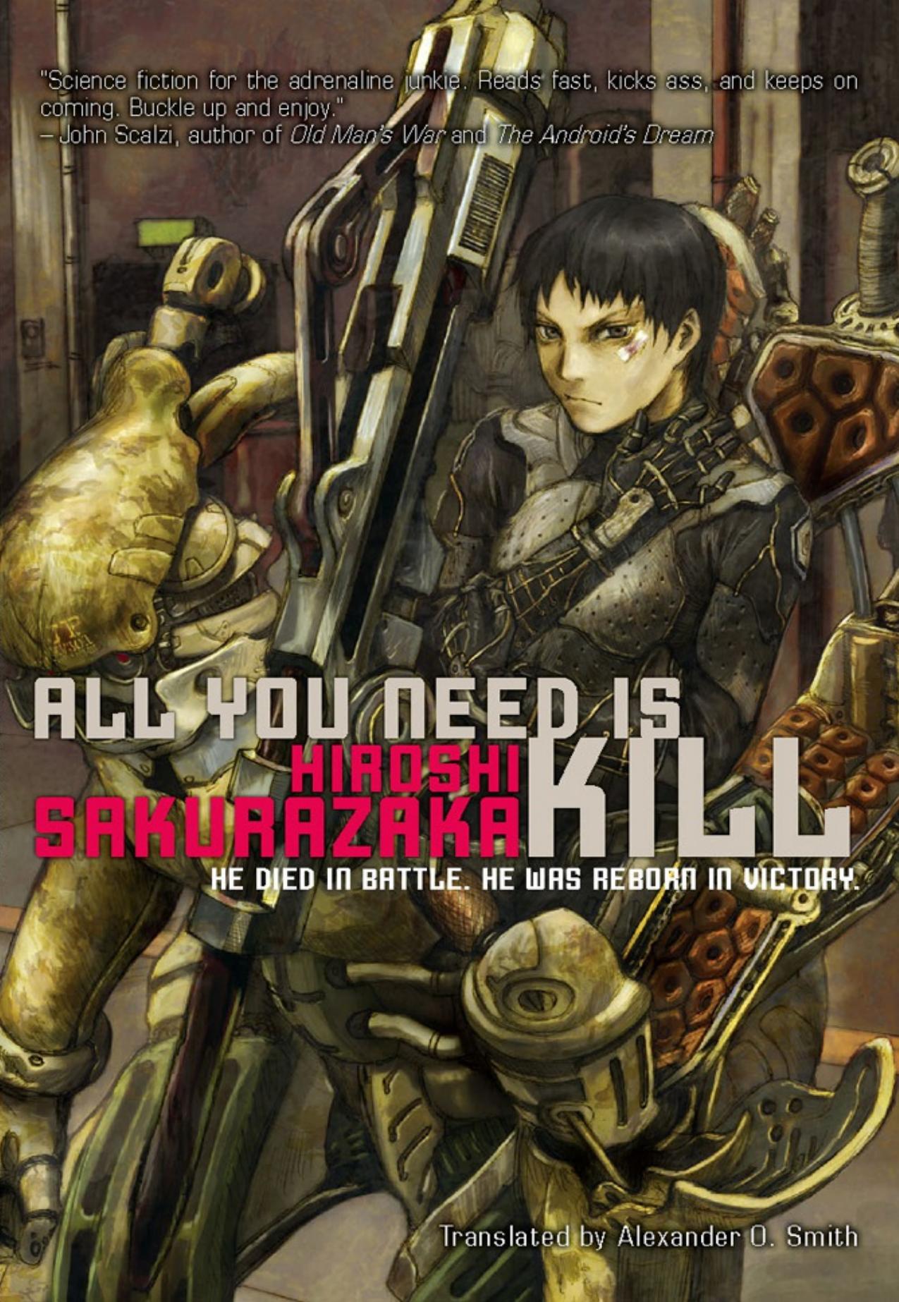 All You Need Is Kill by Hiroshi Sakurazaka