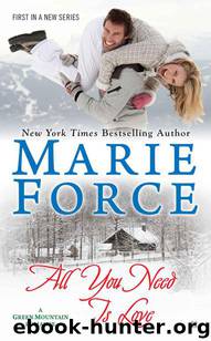 All You Need Is Love by Marie Force