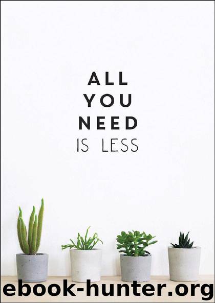 All You Need is Less by Vicki Vrint