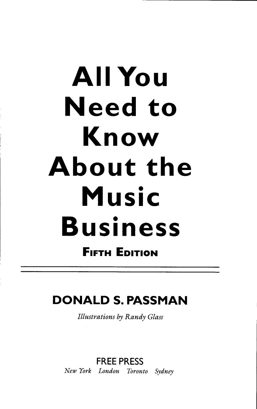 All You Need to Know About the Music Business: Fifth Edition by Donald S. Passman