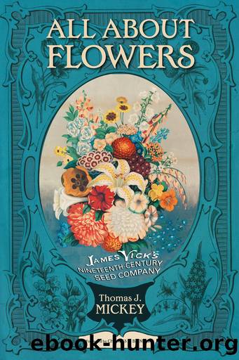 All about Flowers by Thomas J. Mickey