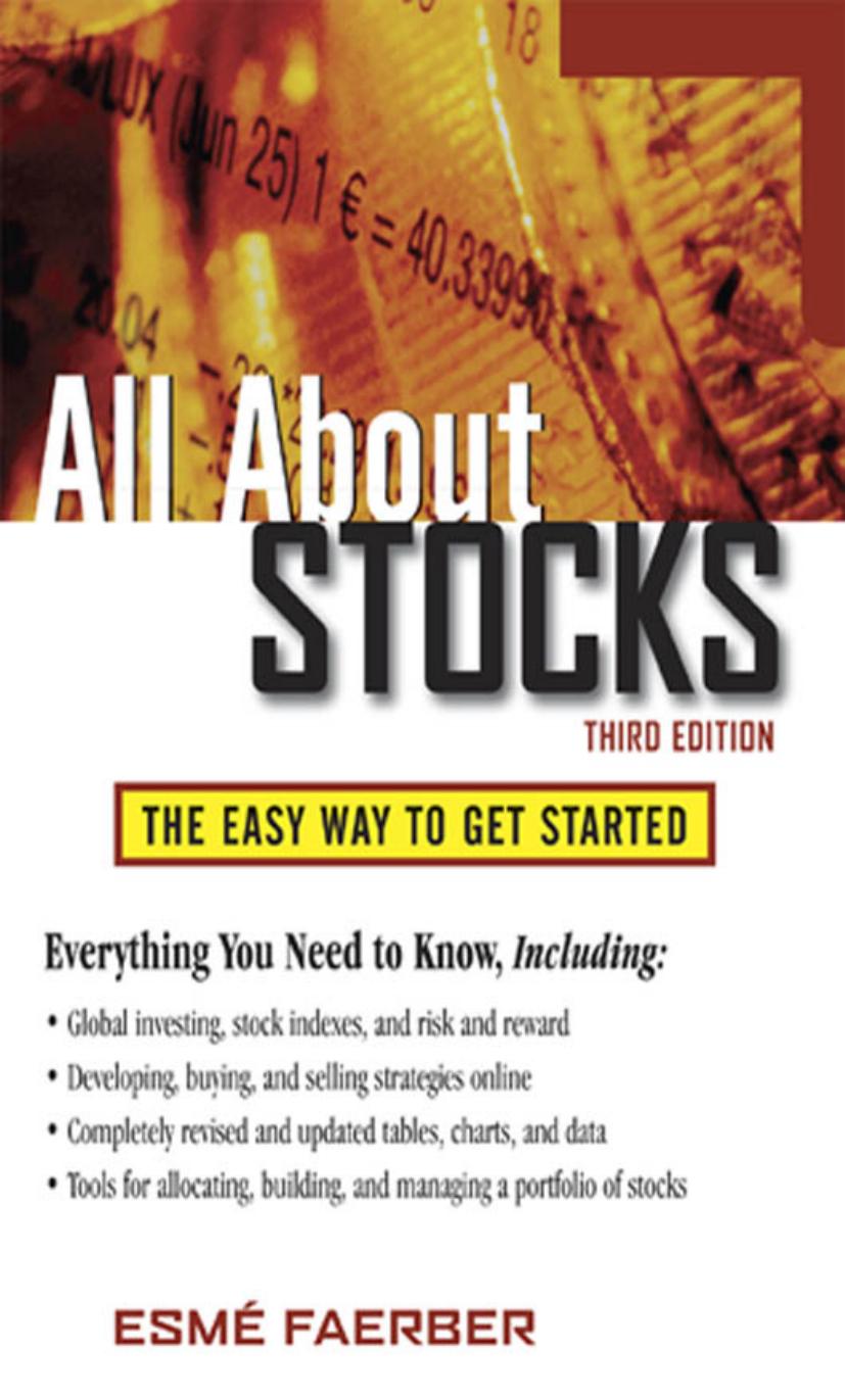All about stocks: the easy way to get started by Faerber Esme