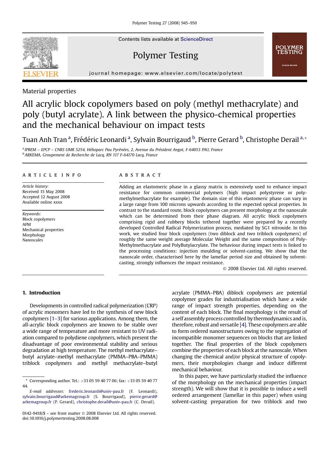 All acrylic block copolymers based on poly (methyl methacrylate) and poly (butyl acrylate). A link between the physico-chemical properties and the mechanical behaviour on impact tests by Tuan Anh Tran; Frédéric Leonardi; Sylvain Bourrigaud; Pierre Gerard; Christophe Derail