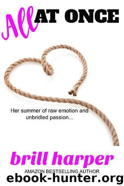 All at Once (It's Complicated Book 2) by Brill Harper