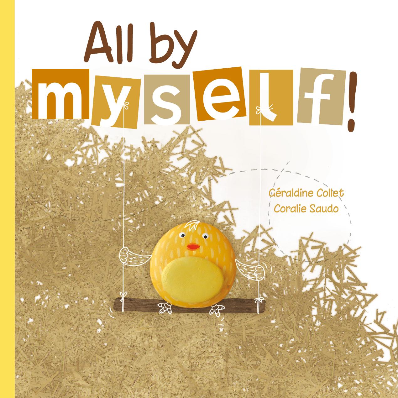 All by Myself by Géraldine Collet