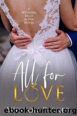All for Love by Weston Parker