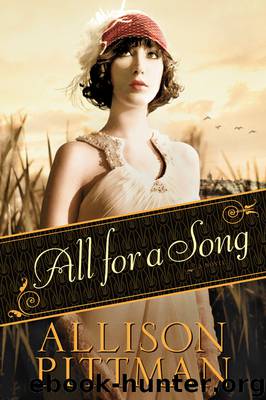 All for a Song by Allison Pittman