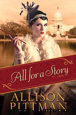 All for a Story by Allison Pittman