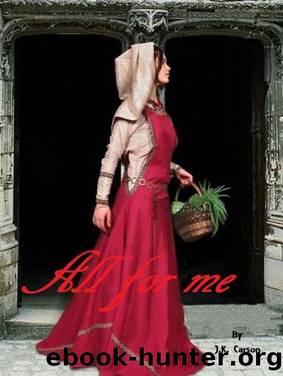 All for me by J.K. Carson