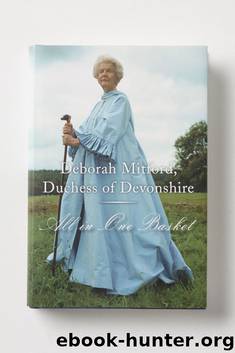 All in One Basket by Deborah Mitford Duchess of Devonshire
