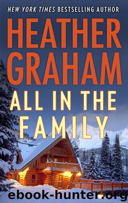 All in the Family by Heather Graham