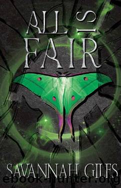 All is Fair (Fyoria Series Book 2) by Savannah Giles