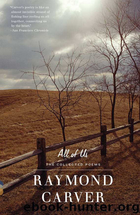 All of Us by Raymond Carver