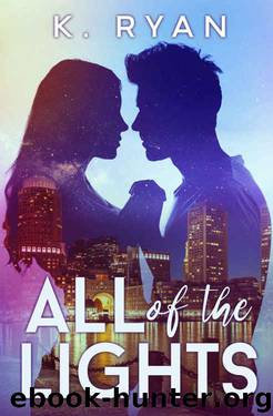 All of the Lights by K. Ryan