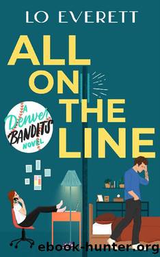 All on the Line: A Denver Bandits Baseball Novel by Lo Everett