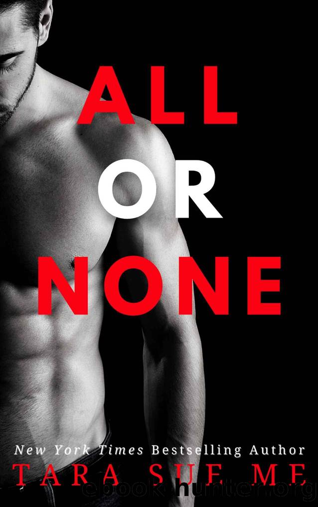 All or None: Wall Street Royals, Book 3 by Sue Me Tara