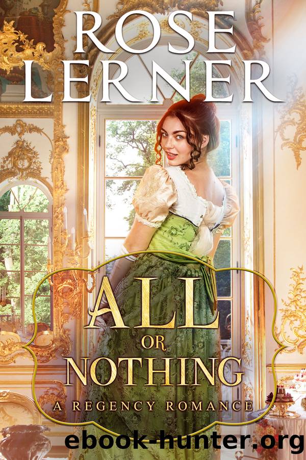 All or Nothing by Rose Lerner