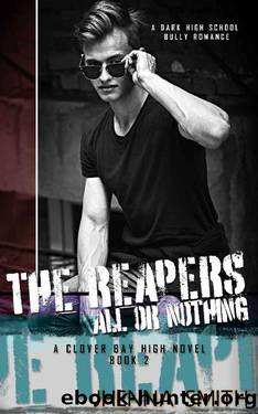 All or Nothing: Clover Bay High Book 2 by Jhenna Smith
