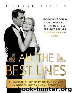All the Best Lines by George Tiffin