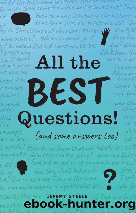 All the Best Questions! by Jeremy Steele