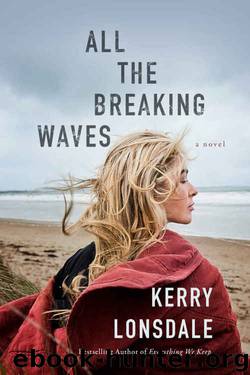 All the Breaking Waves by Kerry Lonsdale