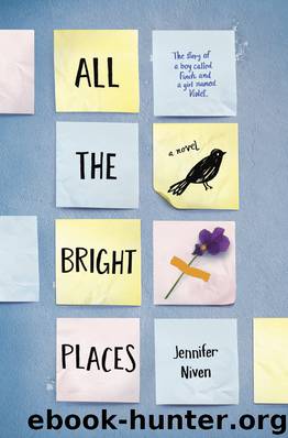 All the Bright Places by Jennifer Niven