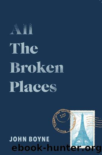 All the Broken Places - Boy in the Striped Pyjamas Series 02 (2022) (2022) by Boyne John