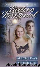 All the Days of Her Life by Lurlene McDaniel