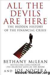 All the Devils Are Here: The Hidden History of the Financial Crisis by Bethany Mclean & Joe Nocera